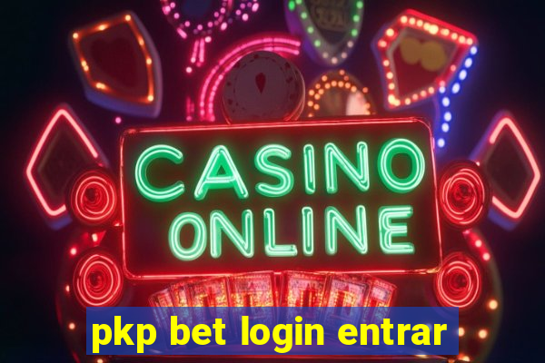 pkp bet login entrar